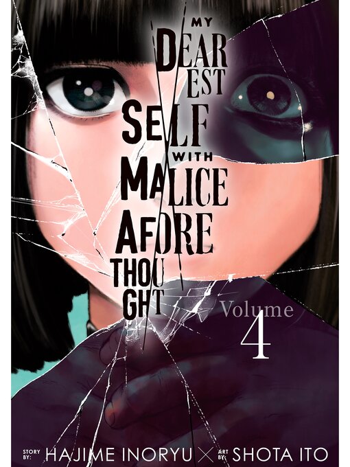 Cover image for My Dearest Self with Malice Aforethought, Volume 4